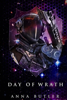 Day of Wrath - Book #5 of the Taking Shield