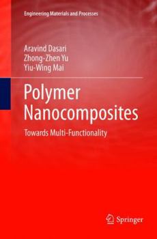 Paperback Polymer Nanocomposites: Towards Multi-Functionality Book