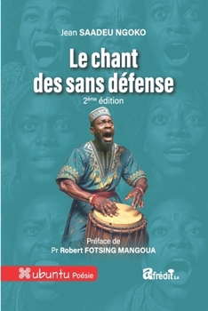 Paperback Le chant des sans défense [French] Book