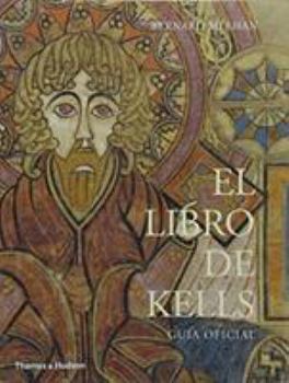 Paperback El Libro de Kells: Guia Oficial Book