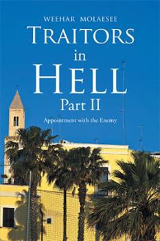 Paperback Traitors in Hell Part Ii: Appointment with the Enemy Book