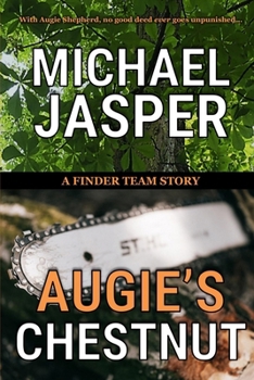 Paperback Augie's Chestnut and Aluminum Penny: Two Stories Book