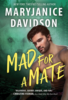 Mad for a Mate - Book #3 of the BeWere My Heart