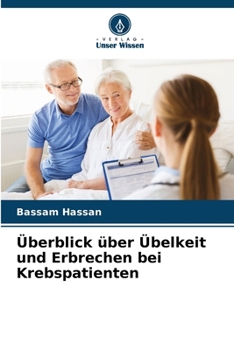 Paperback Überblick über Übelkeit und Erbrechen bei Krebspatienten [German] Book