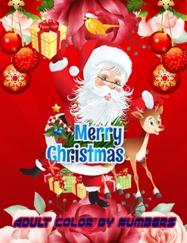 Merry Christmas Adult Color By Numbers: a beautiful colouring book with Christmas designs on a black background, for gloriously vivid colours