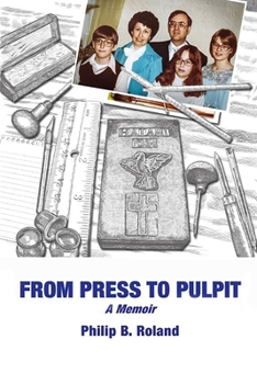 Paperback From Press to Pulpit: A Memoir Book