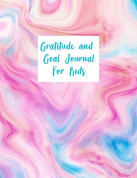 Paperback Gratitude And Goal Journal For Kids: Motivational And Inspirational Checklist Notebook Journal For Children Book