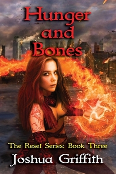 Paperback Hunger and Bones: The Reset series: Book Three Book