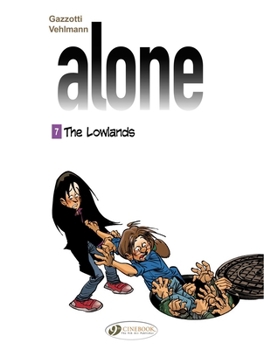 The Lowlands - Book #7 of the Seuls