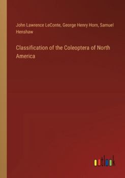 Paperback Classification of the Coleoptera of North America Book