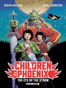 Paperback Children of the Phoenix Vol. 1: The Eye of the Storm Book