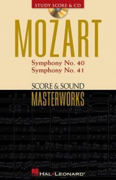 Paperback Mozart - Symphony No. 40 in G Minor/Symphony No. 41 in C Major: Score & Sound Masterworks Book