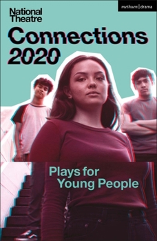 Paperback National Theatre Connections 2020: Plays for Young People Book