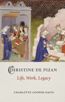 Hardcover Christine de Pizan: Life, Work, Legacy Book
