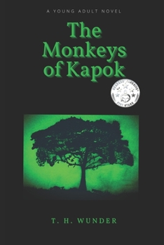 Paperback The Monkeys of Kapok Book