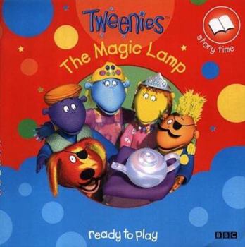 Paperback The Tweenies: The Magic Lamp (Tweenies) Book