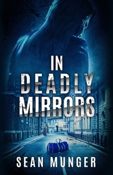 Paperback In Deadly Mirrors: A Crime Novel Book
