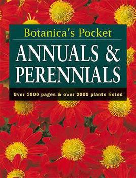 Paperback Annuals & Perennials (Botanica's Pocket) Book