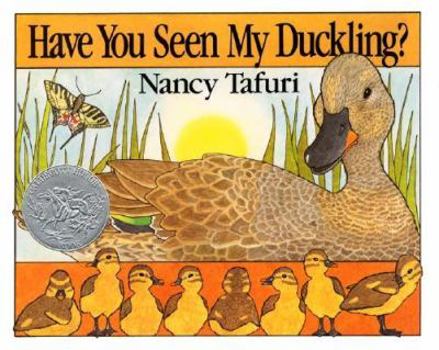 Paperback Have You Seen My Duckling?: An Easter and Springtime Book for Kids Book