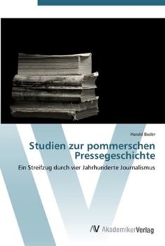 Paperback Studien zur pommerschen Pressegeschichte [German] Book