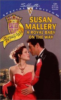 A Royal Baby on the Way - Book #1 of the Royally Wed