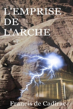 Paperback L'emprise de L'Arche [French] Book