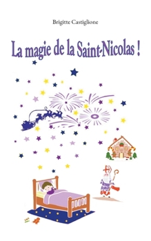 Paperback La magie de la Saint-Nicolas [French] Book