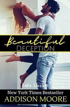 Beautiful Deception - Book #4 of the Lake Loveless