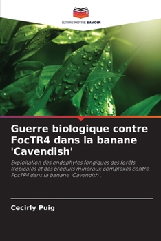 Paperback Guerre biologique contre FocTR4 dans la banane 'Cavendish' [French] Book