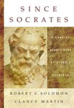 Paperback Since Socrates: A Concise Source Book of Classic Readings Book