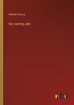 Paperback Vor veertig Jahr [German] Book