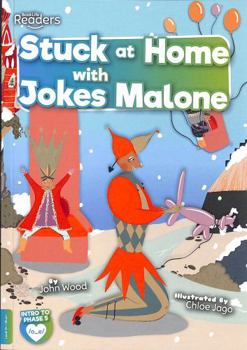 Stuck at Home with Jokes Malone (BookLife Readers)