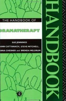 Paperback The Handbook of Dramatherapy Book