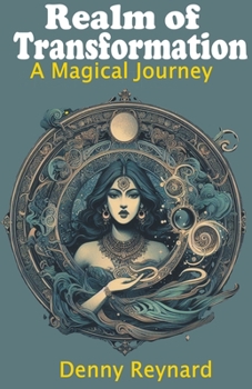 Paperback Realm of Transformation: A Magical Journey Book