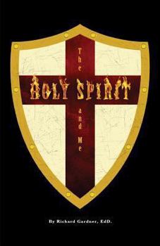 Paperback The Holy Spirit and Me Book