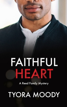 Faithful Heart: A Novella - Book #4 of the Reed Family