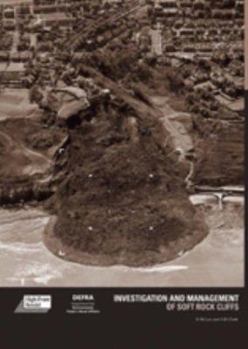 Hardcover Investigation and Management of Soft Rock Cliffs Book