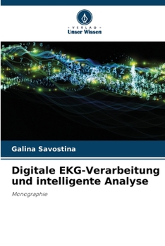 Paperback Digitale EKG-Verarbeitung und intelligente Analyse [German] Book