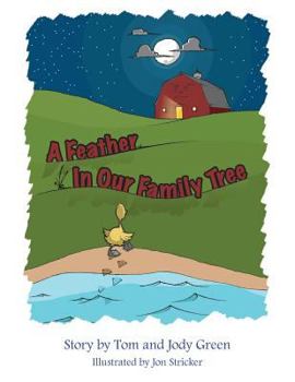 Paperback A Feather In Our Family Tree Book