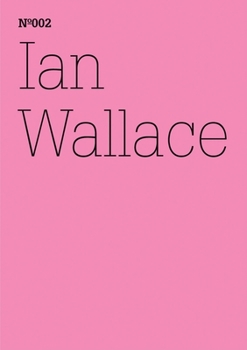 Paperback Ian Wallace: The First Documenta, 1955 Book