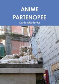 Paperback Anime Partenopee [Italian] Book