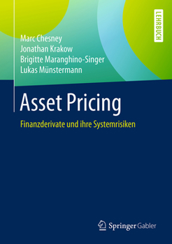 Hardcover Asset Pricing: Finanzderivate Und Ihre Systemrisiken [German] Book