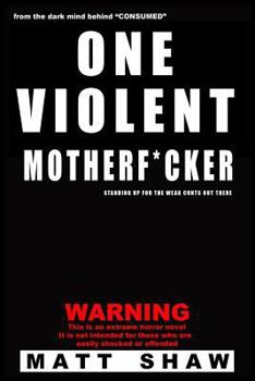 Paperback One Violent Motherf*cker Book