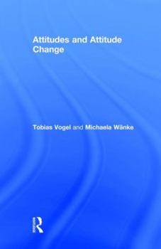 Hardcover Attitudes and Attitude Change Book