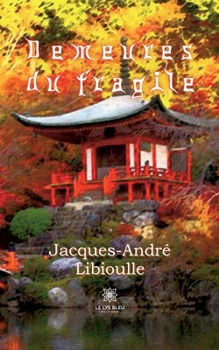 Paperback Demeures du fragile [French] Book