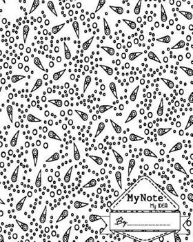 Paperback Notebook: My Note My Idea,8 x 10, 110 pages: Boho: (School Notebooks) Book