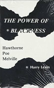 Paperback Power Of Blackness: Hawthorne, Poe, Melville Book