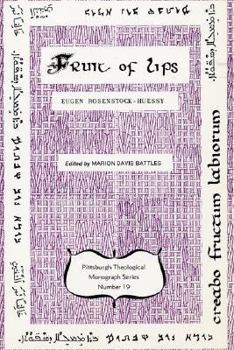 Paperback The Fruit of Lips Book