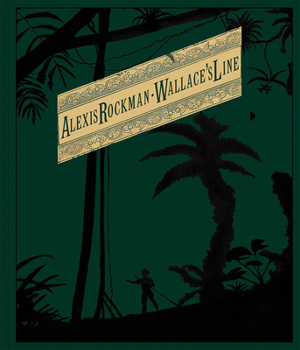 Hardcover Alexis Rockman: Wallace's Line Book