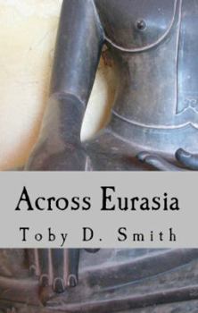 Paperback Across Eurasia Book
